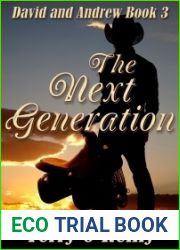 The Next Generation (David and Andrew, #3)