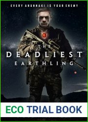 The Deadliest Earthling (The Aldrinverse, #1)