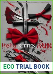 Hello Kitten, Run