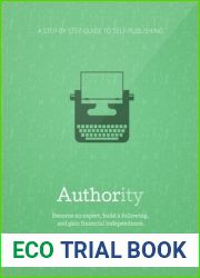 Authority: A Step-by-Step Guide to Self-Publishing