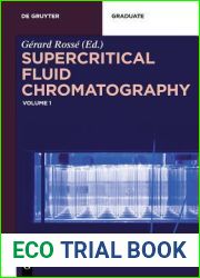 Supercritical Fluid Chromatography: Volume 1 (De Gruyter Textbook)