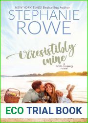 Irresistibly Mine (Birch Crossing #4)