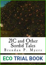 21C and Other Sordid Tales
