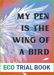 My Pen Is the Wing of a Bird: New Fiction by Afghan Women