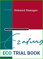 Debated Damages (39) (Erasmus Law Lectures)
