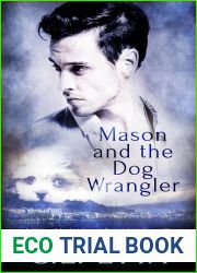 Mason and the Dog Wrangler