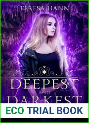 Deepest and Darkest (Wraithwood Academy #4)