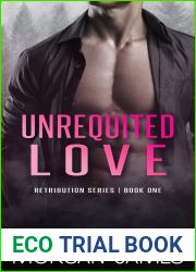 Unrequited Love (Frozen in Time #1; Retribution #1)