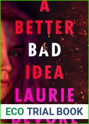 A Better Bad Idea
