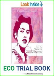 Aztec Women and Goddesses (Mesoamerican Women #1)