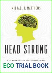 Head Strong: How Psychology is Revolutionizing War