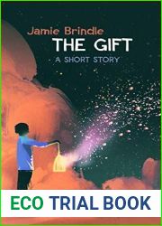 The Gift (Storystream Shorts Book 1)