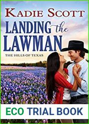 Landing the Lawman (Hills of Texas, #5)