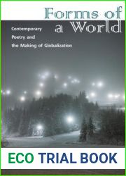 Forms of a World: Contemporary Poetry and the Making of Globalization