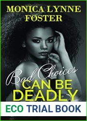 Bad Choices can be Deadly (Chanelle Series, #1)