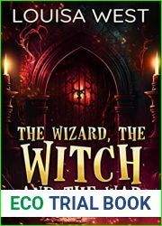 The Wizard, the Witch, and the War: A paranormal women|s fiction novel (Midlife in Mosswood Book 12)