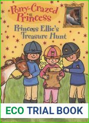 Princess Ellie|s Treasure Hunt (Pony-Crazed Princess, No. 10)