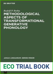 Methodological Aspects of Transformational Generative Phonology (Janua Linguarum. Series Minor, 112)