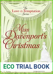 Miss Davenport|s Christmas (The Love and Temptation Series)
