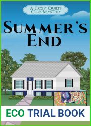 Summer|s End: A Cozy Quilts Club Mystery