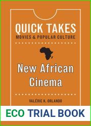 New African Cinema (Quick Takes: Movies and Popular Culture)