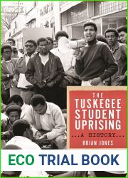 The Tuskegee Student Uprising: A History (Black Power, 2)