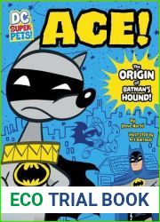 Ace: The Origin of Batman|s Dog (DC Super-Pets Origin Stories)