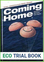 Coming Home: Reentry and Recovery From Space