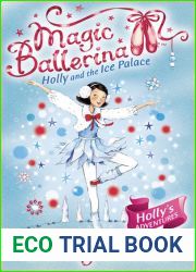 Holly and the Ice Palace (Magic Ballerina #17)