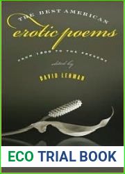 The Best American Erotic Poems: From 1800 to the Present