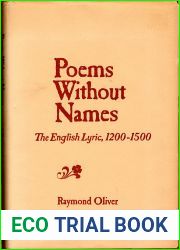 Poems without names;: The English lyric, 1200-1500