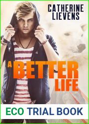A Better Life (Mayport Pack Book 1)