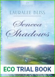 Seneca Shadows (Historical Span Series #1) (Heartsong Presents #783)
