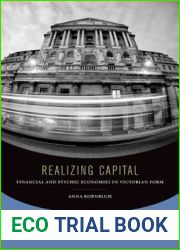 Realizing Capital: Financial and Psychic Economies in Victorian Form