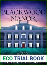 Blackwood Manor (Blackwood Manor Duology Book 1)