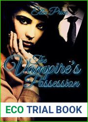 The Vampire|s Possession: Book 1