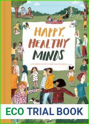 Happy, Healthy Minds: A children|s guide to emotional wellbeing