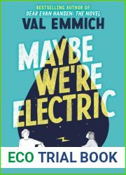 Maybe We|re Electric