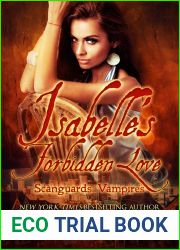 Isabelle|s Forbidden Love: Scanguards Hybrids #4 (Scanguards Vampires Book 16)