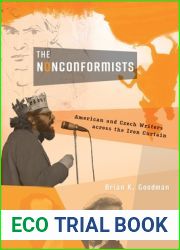 The Nonconformists: American and Czech Writers across the Iron Curtain