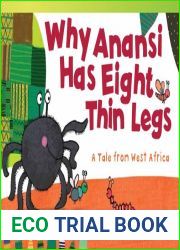 Why Anansi Has Eight Thin Legs