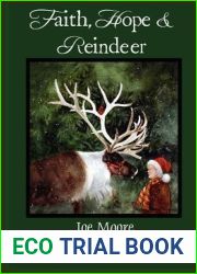 Faith, Hope and Reindeer (The Santa Claus Trilogy Book 2)