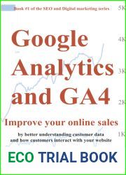 Google Analytics and GA4: Improve your online sales by better understanding customer data and how customers interact with your website