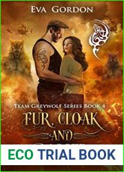 Fur, Cloak and Dagger (Team Greywolf #4)
