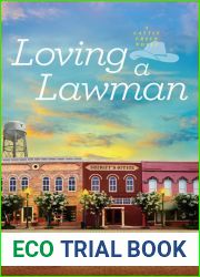 Loving a Lawman (Cattle Creek, #1)