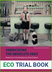 Fabricating the Absolute Fake - Revised Edition (American Studies)