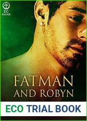 Fatman and Robyn