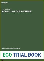Modelling the Phoneme: New Trends in East European Phonemic Theory (Janua Linguarum. Series Maior, 68)