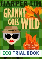 Granny Goes Wild