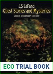 Ghost Stories and Mysteries by J. S. LeFanu (2011-11-30)
